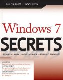 Windows 7 Secrets - A General Users Guide to Microsoft Windows 7